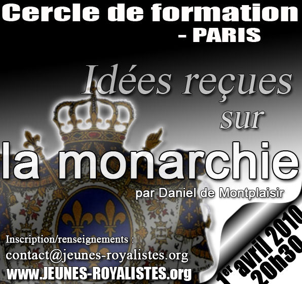 Idées reçues sur la monarchie 2010